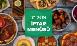 Ramazanın 17. Gününde İftar Menümüz