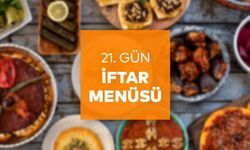 Ramazanın 21. Gününde İftar Menümüz