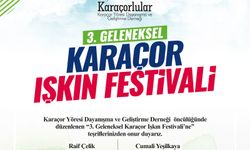 Karaçor’da Işkın Festivali Coşkusu: Hasretler Bu Buluşmada Son Bulacak