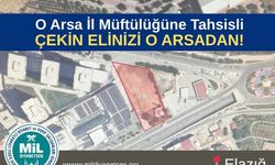 Mil-Diyanet Sen’den Elazığ’da Müftülük Arsa Tepkisi: “Hakkımızı Kimseye Yedirmeyiz!”