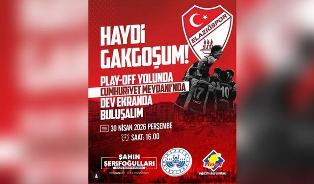 Elazığ’da Kritik Maç Heyecanı Dev Ekrana Taşınıyor