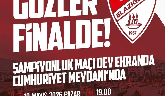 Elazığ’da Dev Ekran Kurulacak